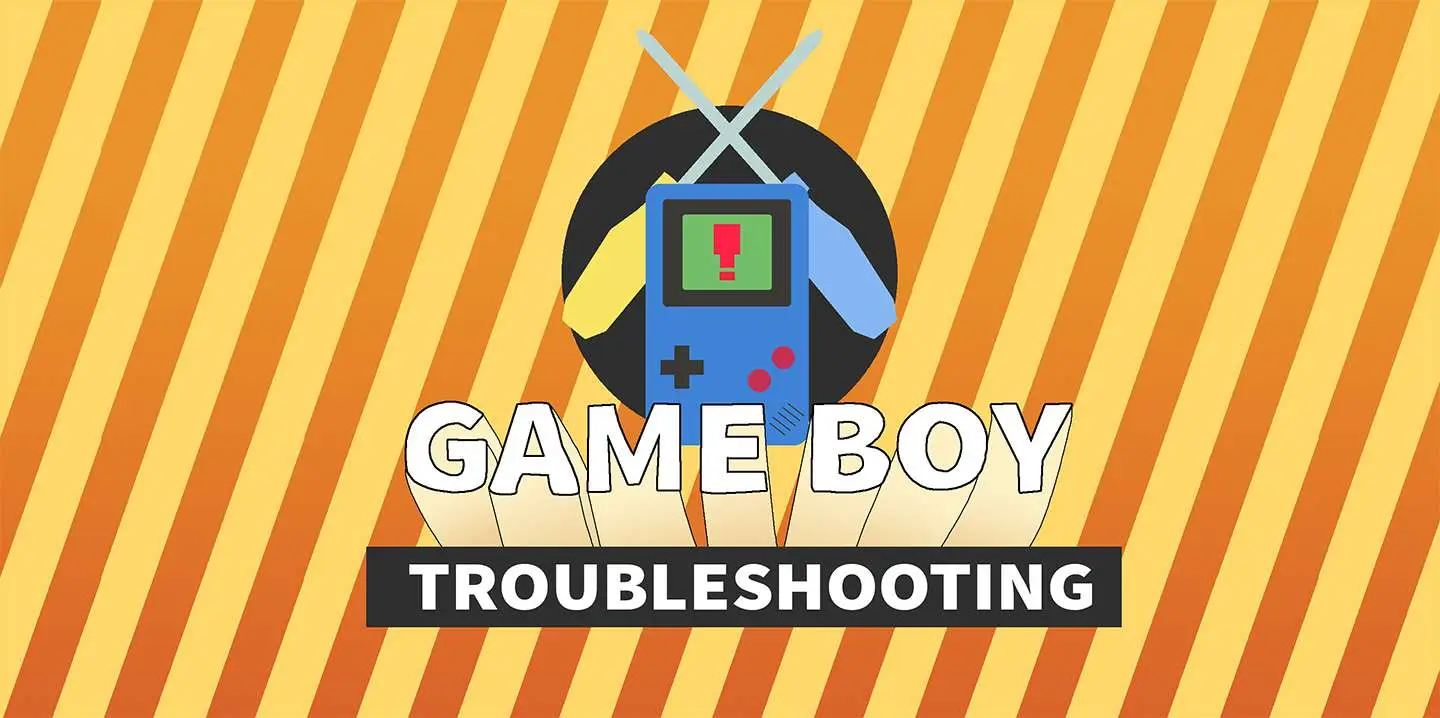 Ultimate Original Game Boy Troubleshooting And Repair Guide